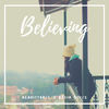 Believing - Renaissance&Nadia Dolce