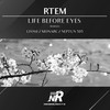 Life Before Eyes (Monarc Remix) - RTEM&Monarc