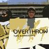 Overthrow (Explicit) - typeB&Ranoosh&Q