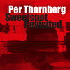 Back at Sweetspot - Per Thornberg