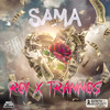 SAMA (Explicit) - Roi 6/12&Trannos