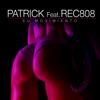 Su Movimiento(feat. Rec808) - Patrick&Rec808