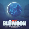 Blü Moon (Explicit) - THEY.&Dante Jones&Caleb Contreras&Troy Taylor&Andrew Neely&Matej Djajkovski