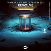 Revolve - WATEVA&Sickrate&m els