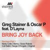 Bring Joy Back (Coll Selini Remix) - Greg Stainer&Oscar P&Dlayna&Coll Selini