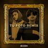 TU FOTO(feat. Jhey Pi) (Remix) - Lookas&Jhey Pi