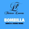 March & Rising (Jonny Calypso Remix) - Bombilla