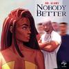 Nobody Better - Dr. Alams