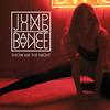 Show Me the Night (Human Lifeâ€™s West Coast Girls Remix) - Jump Jump Dance Dance