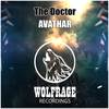 Avathar (Original Mix) - The Doctor