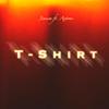 T-Shirt (feat. Dr. Axis) - Jenssen Eightday&Axtone