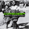 Soweto Uprising (Main Mix) - CoreDeep