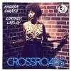 Crossroads (Instrumental Mix) - Andrea Curato&Cortney LaFloy
