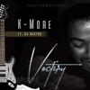 Victory - K More&DJ Nastor