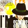 I'm Serious - Laurette