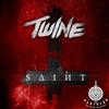 S ∆ I И T - Twine