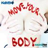 Move Your Body (Rudolph Kandes Remix) - Kando