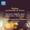 Entr'acte - Act II - Denise Duval&Marguerite Legouhy&Jean Giraudeau&Emile Rousseau