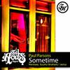 Sometime (Original Mix) - Paul Parsons
