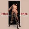 De Cara - Luiza Brina&César Lacerda