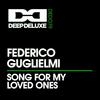 Song for My Loved Ones - Federico Guglielmi