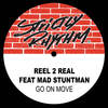 Go On Move (More Kicking Mix) - Reel 2 Real