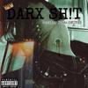 DARX SH!T(feat. Ominvs) (Explicit) - Cesitar&OMINVS