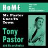 I'll Be Around - Tony Pastor And His Orchestra