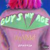 Guys My Age (Stripped) (Explicit) - Hey Violet