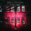 Illusions - Brielle Von Hugel&Galavant
