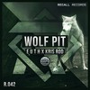 Wolf Pit - E U T H&Kris Rod