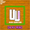 On My Mind (Radio Edit) - Mark Johnstone