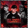 Só Tapão Nervoso (Explicit) - Dj Camilo Vinicius&MC Gui Andrade&MC Igão