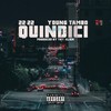 Quindici (Explicit) - 22:22&Young Tambo