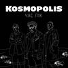 Час пік - KOSMOPOLIS