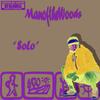 Solo (ChopNotSlop Remix|Explicit) - Manofthewoods&DJ Illadell