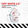 Off White 2.0 (Explicit) - Loose1