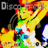 Why (Single Edit) - Disco Freak