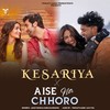 Kesariya X Aise Na Chhoro - Venkat's Music&Dj Viju