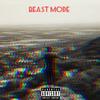 Beast Mode(feat. AjaX Nero) (Radio Edit|Explicit) - 8d Music&AjaX Nero