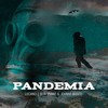 Pandemia - Luciano Andriani&Bon Vivant&Johnny Bosco