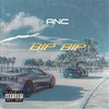 Bip Bip (Explicit) - ANC