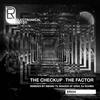 The Factor (Original Mix) - The Checkup