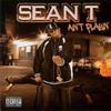 Jus Don't Get it (Explicit) - Sean T.