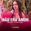 Não era Amor - Duda Rosa&JS o Mão de Ouro