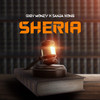 Sheria - Gigy Money&Sanja Kong