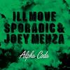 Dump - Ill Move Sporadic&Joey Menza&Big Toast
