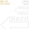 Use It (Original Mix) - Ross Baldwin