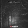 Forest Path - Mentality H