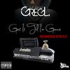 Get It Til I'm Gone(feat. ESG) (Explicit) - Greg L. Da Great&ESG